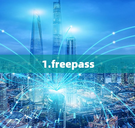 1.freepass